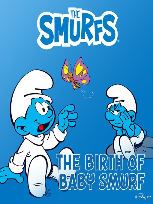 Title details for The Birth of Baby Smurf by Peyo - Available